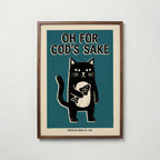 Oh For Cod's Sake Poster – valnötsram