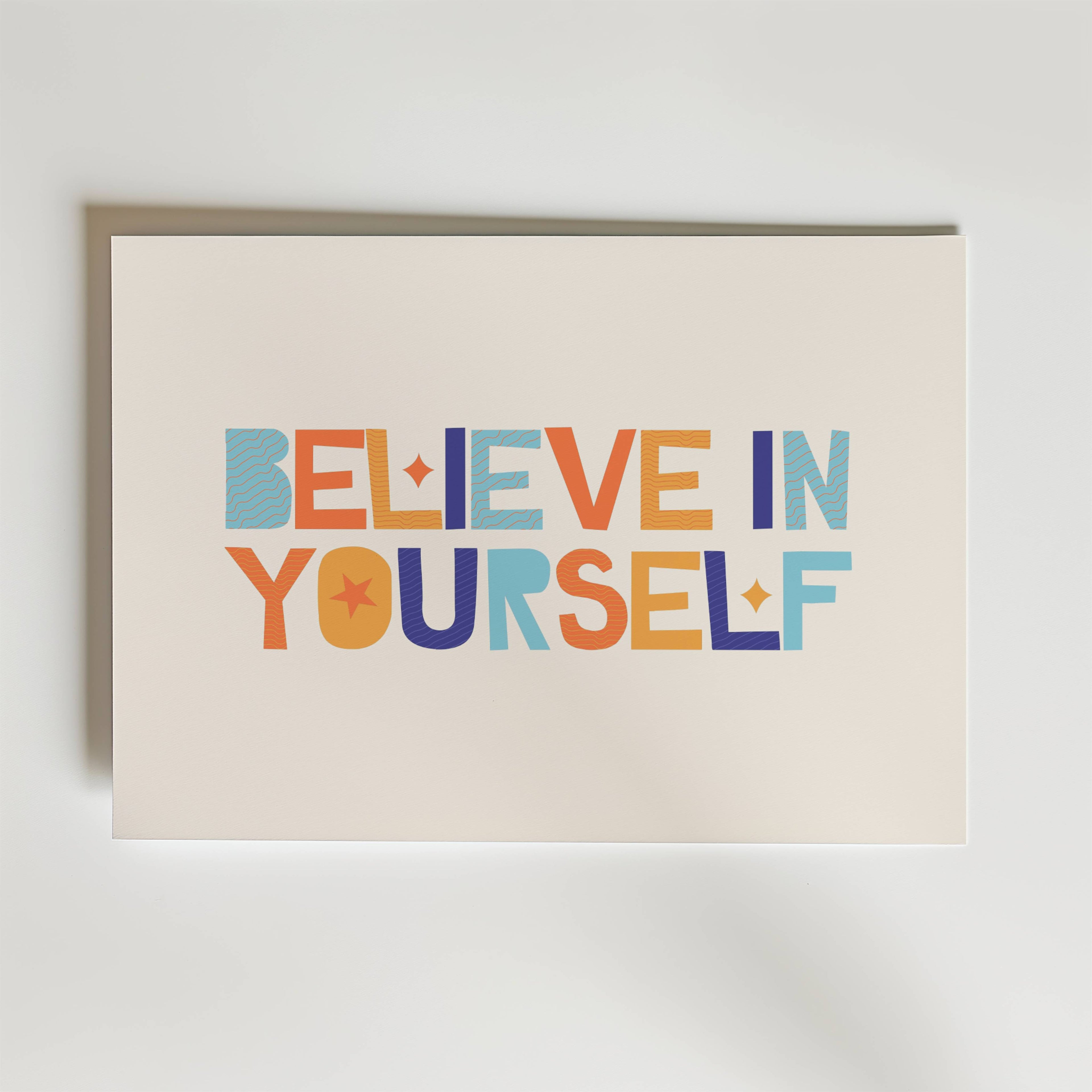 Believe In Yourself Poster