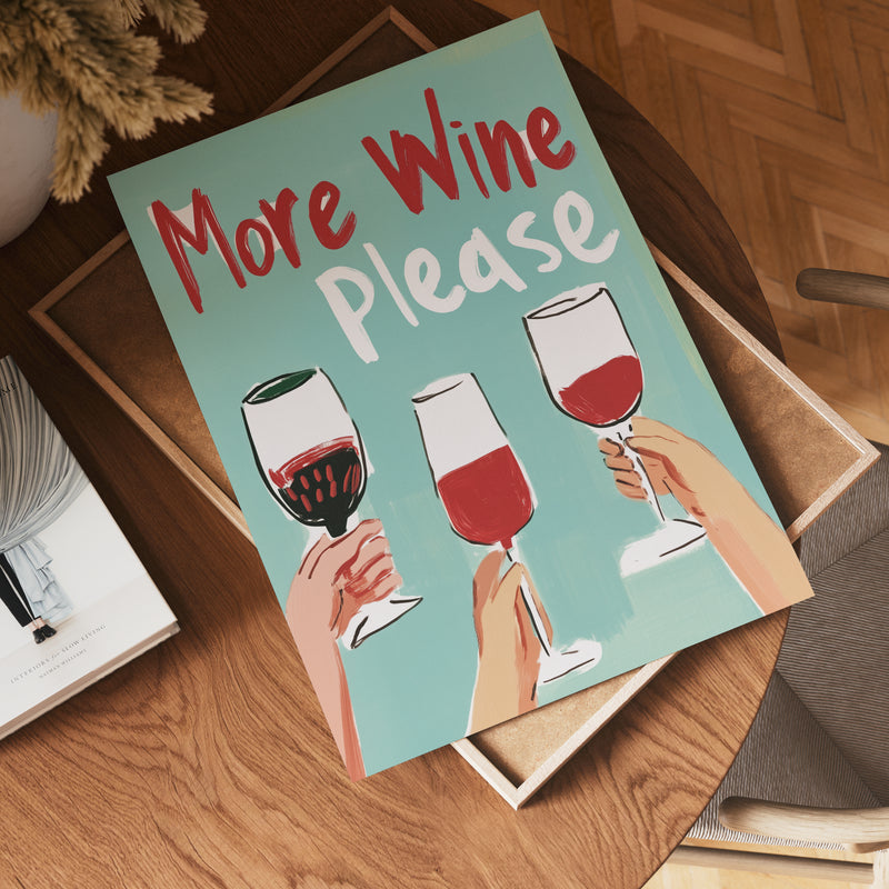 More Wine Please Poster