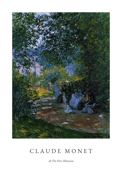Claude Monet At the parc monceau Poster