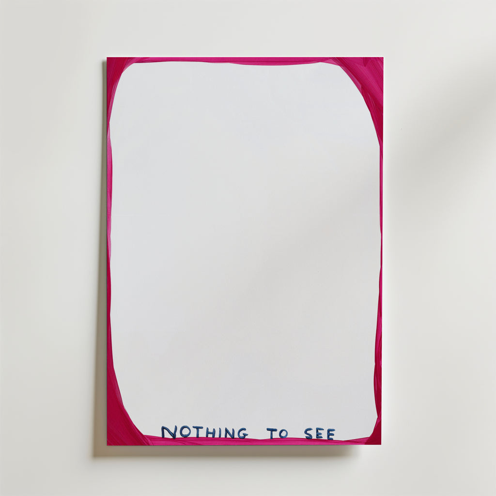 Hidden Meaning Poster av Bozetto har en vit duk med en djärv, ojämn magentakant och "NOTHING TO SEE" handskrivet med blå versaler längst ner, vilket gör att mitten är avsiktligt tom för att inbjuda till reflektion.