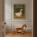 Silly Goose Poster poster – väggdekoration för hemmet – köp hos Bozetto