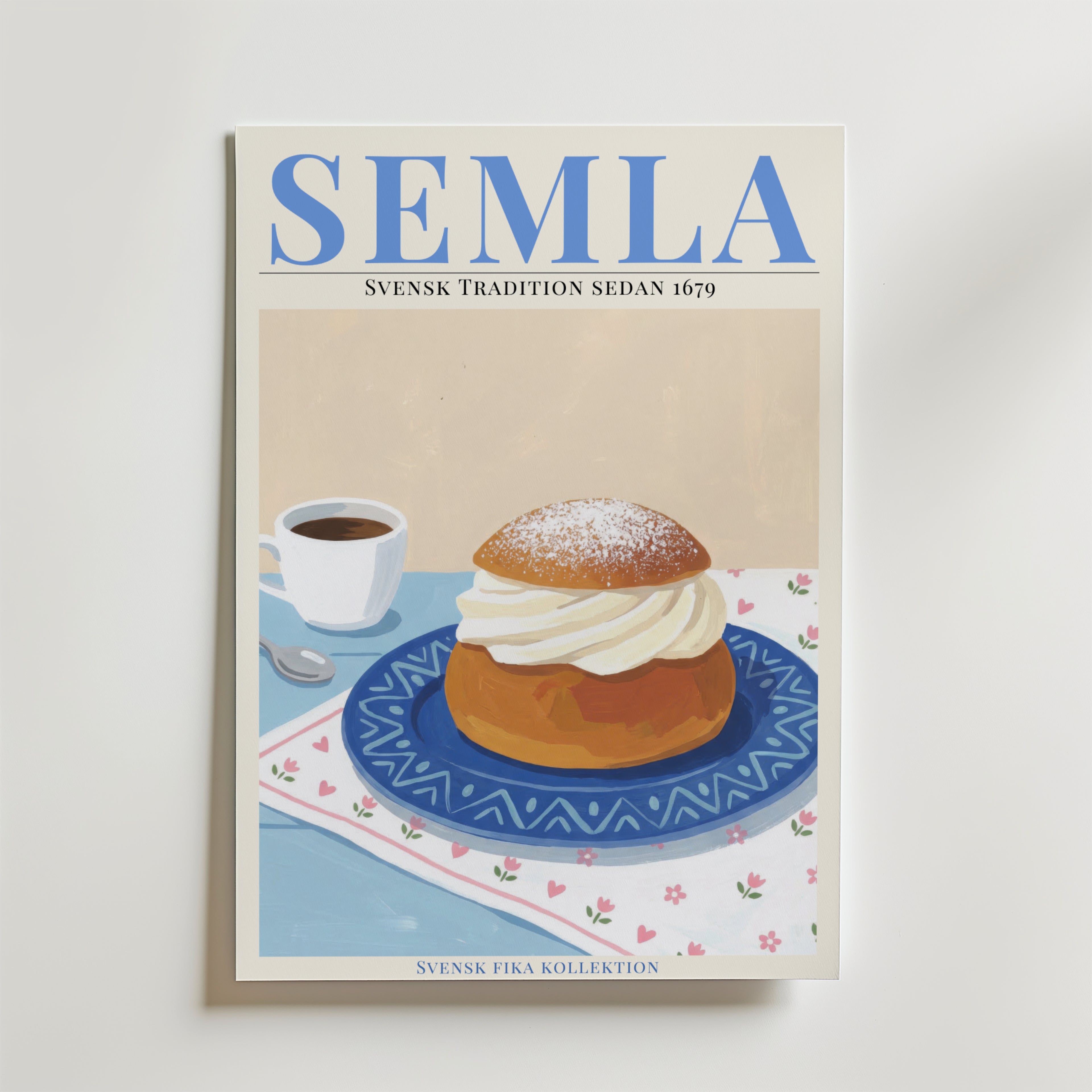 Semla Poster – En charmig och nostalgisk poster som hyllar en av Sveriges mest älskade säsongsbakelser –