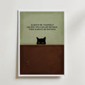 Funny Cat Quote – stilfullt konsttryck från Bozetto, tryckt på matt finpapper i hög tryckkvalitet