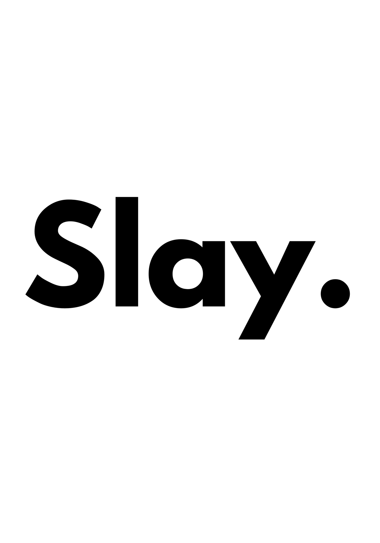 Slay Poster