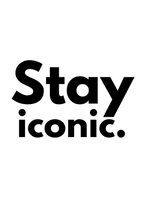 Stay Iconic Poster