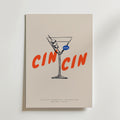 Bozetto Cin Cin Classic Collection Poster föreställer ett minimalistiskt martiniglas med oliv och fet röd CIN CIN text, perfekt som italiensk poster eller till ditt kök. "Classic Cocktail Collection Poster No. 01" visas längst ner.
