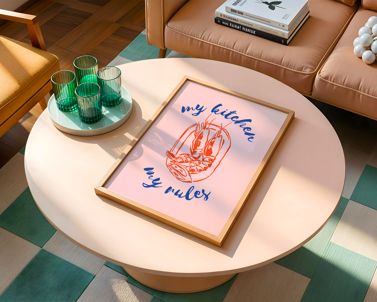 My Kitchen My Rules Poster