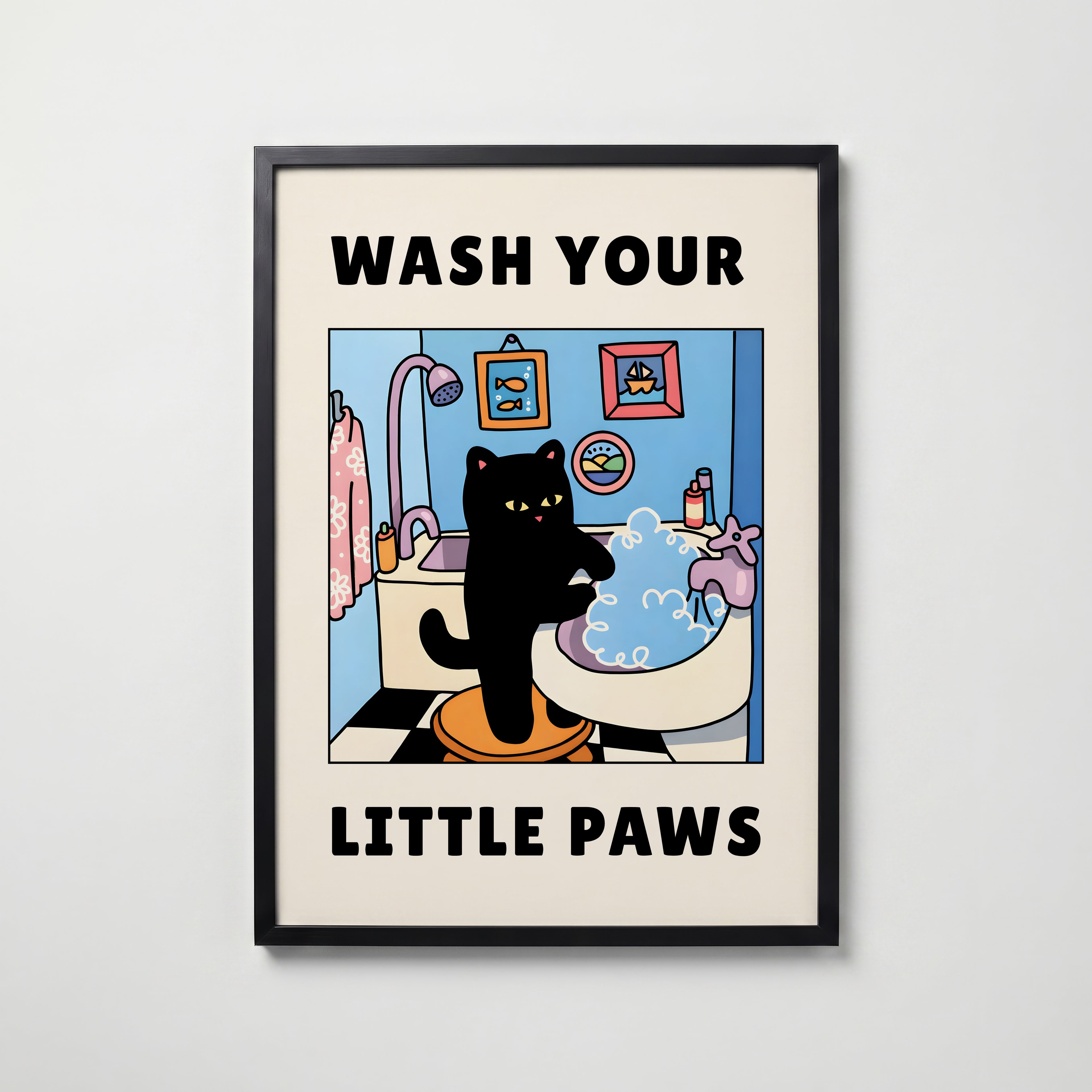 Wash Your Little Paws Poster